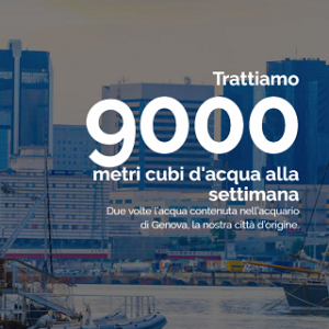 Trattiamo 9000 metri cubi di acqua alla settimana